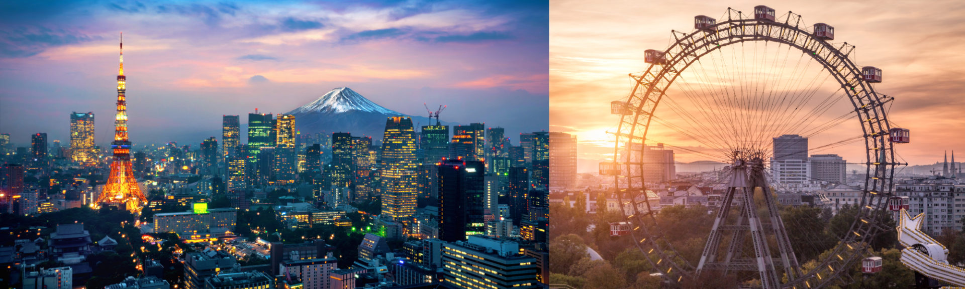 Two images. On the left, Tokyo skyline at night with Tokyo Tower and Mount Fuji. On the right, Vienna's Giant Ferris Wheel at sunset
