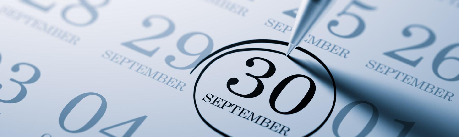September 30 written on a calendar to remind you an important appointment.